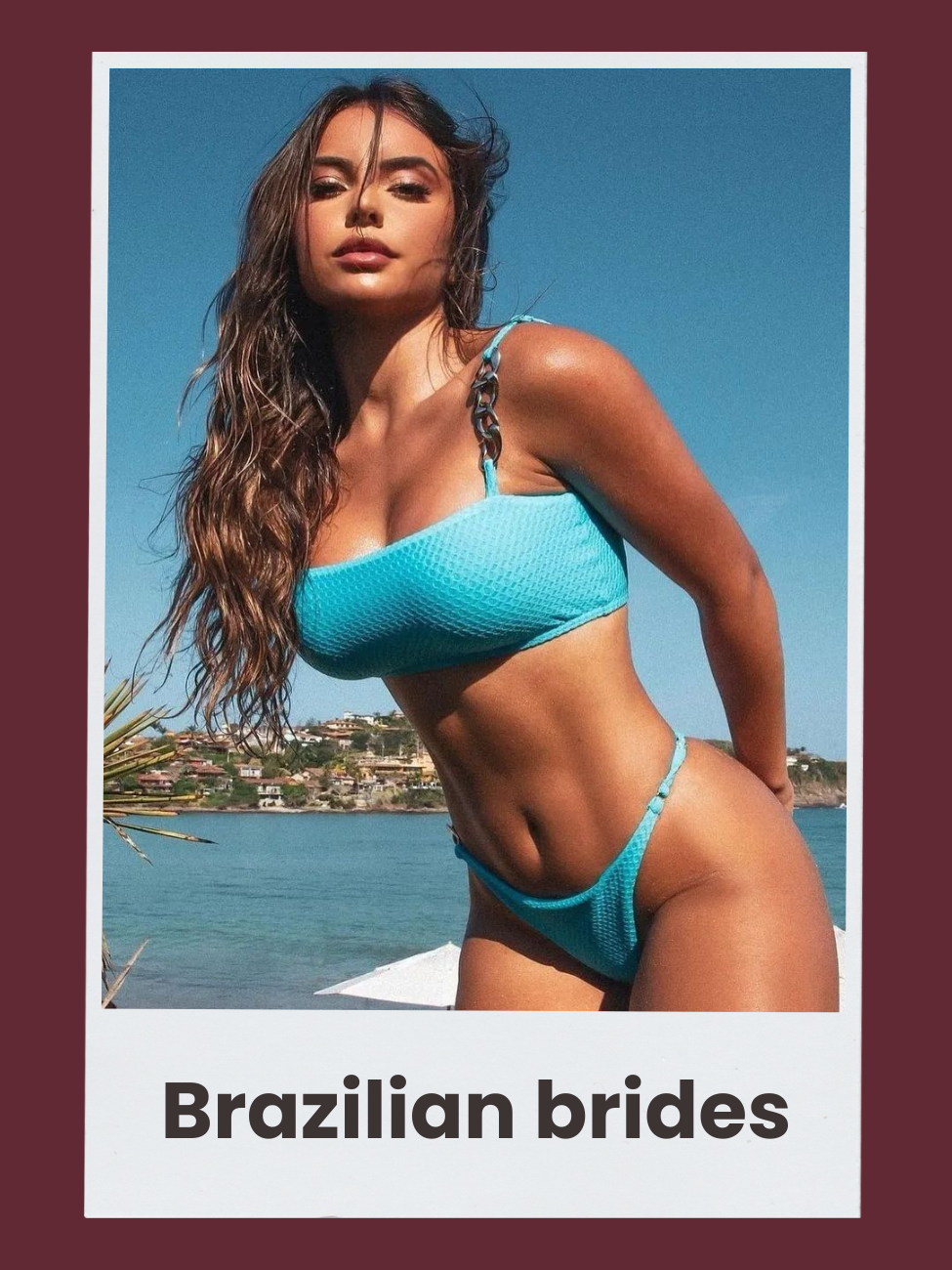 Brazilian Bride