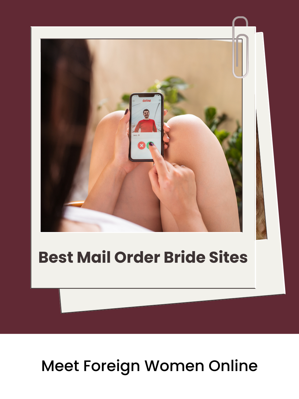 Mail Order Bride Sites to Meet Foreign Women Online